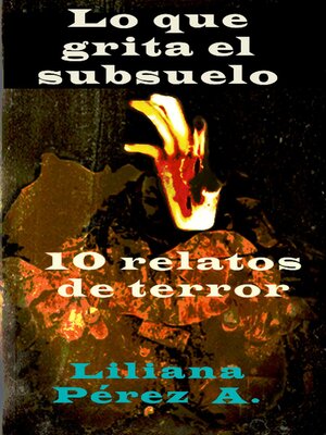cover image of Lo que grita el subsuelo
